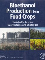 Bioethanol Production from Food Crops/ 9780128137666