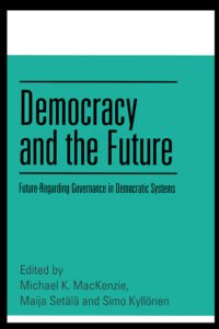 Democracy and the Future
