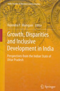 Growth, Disparities and Inclusive Development In India