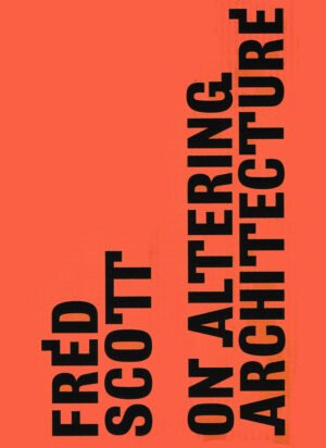 Altering Architecture
