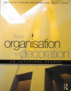 From Organisation to Decoration