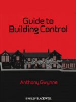 Guide to Building Control by Gwynne