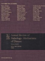 Annual Review of Pathology: Mechanisms of Disease
