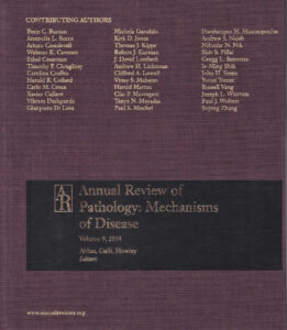 Annual Review of Pathology: Mechanisms of Disease