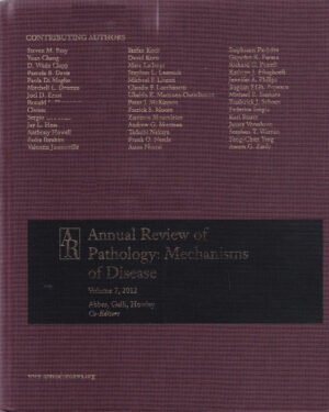 Annual Review of Pathology: Mechanisms of Disease