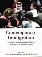 Contemporary Immigration by Moghaddam Hendricks