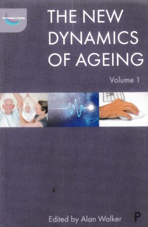 The New Dynamics of Ageing