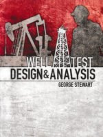 Well Test Design and Analysis