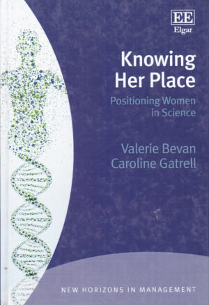 Knowing Her Place, Positioning Women in Science