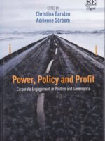 Power, Policy and Profit Corporate Engagement in Politics and Governance