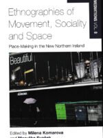Ethnographies of Movement