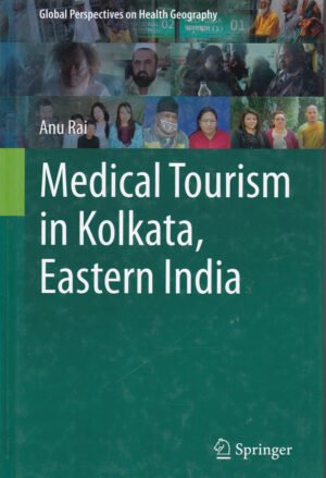 Medical Tourism in Kolkata, Eastern India