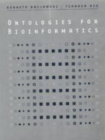 Ontologies for Bioinformatics