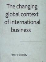 The Changing Global Context of International Business