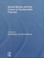 Social Banks and the Future of Sustainable Finance