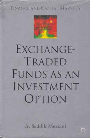 Exchange Traded Funds as an Investment Option