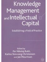 Knowledge Management and Intellectual Capital