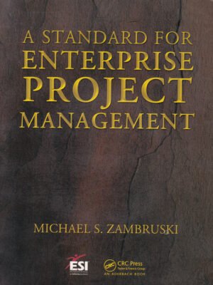 A Standard for Enterprise Project Management