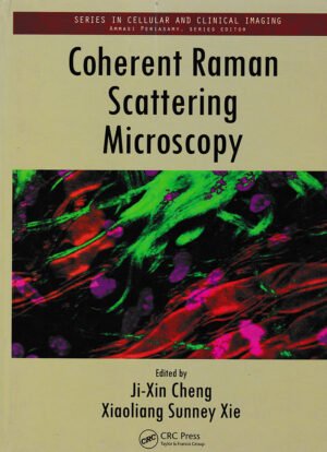 Coherent Raman Scattering Microscopy