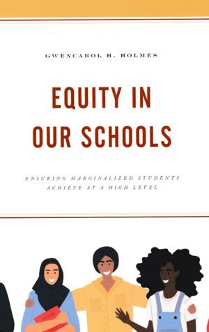 Equity in Our Schools