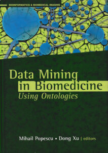 Data Mining in Biomedicine