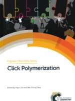 Click Polymerization by Anjun Qin