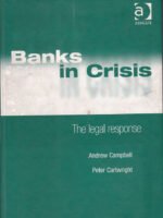 Banks in Crisis: The Legal Response