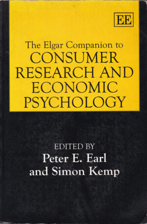 The Elgar Companion to Consumer Research and Economic Psychology