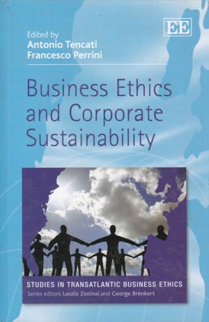 Business Ethics and Corporate Sustainability