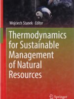 Thermodynamics for Sustainable Management of Natural Resources