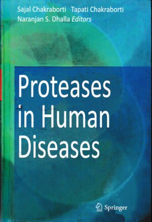 Proteases in Human Diseases