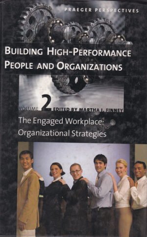 Building High-Performance People and Organizations