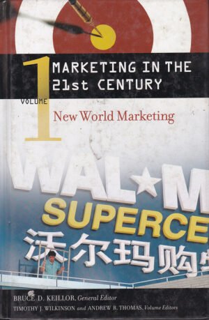 Marketing in the 21st Century [4 volumes]