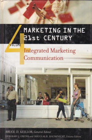 Marketing in the 21st Century [4 volumes]