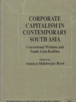 Corporate Capitalism in Contemporary South Asia