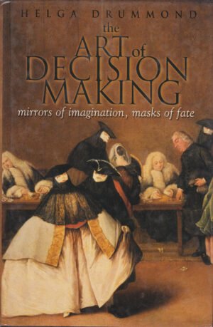 The Art of Decision Making