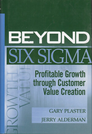 Beyond Six Sigma