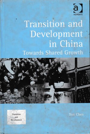 Transition and Development in China