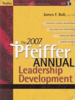 The 2007 Pfeiffer Annual: Leadership Development