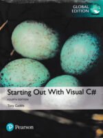 Starting out with Visual C# By Tony Gaddis