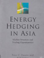 Energy Hedging in Asia: Market Structure and Trading Opportunities