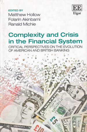 Complexity and Crisis in the Financial System