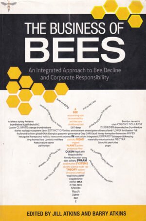 The Business of Bees: An Integrated Approach to Bee Decline and Corporate Responsibility