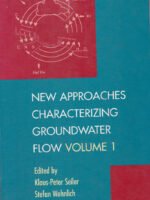 New Approaches Characterizing Groundwater Flow