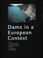 Dams in a European Context