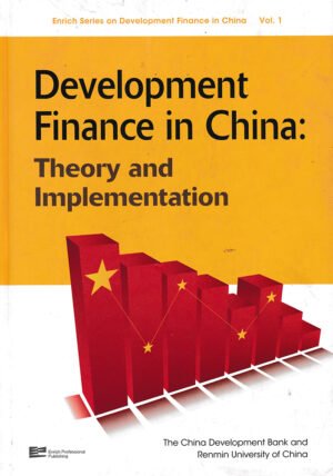 Development Finance in China