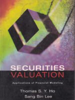 Securities Valuation: Applications of Financial Modeling