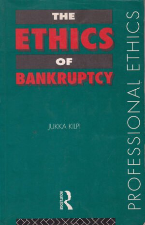 The Ethics of Bankruptcy (Professional Ethics)