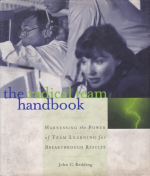 The Radical Team Handbook