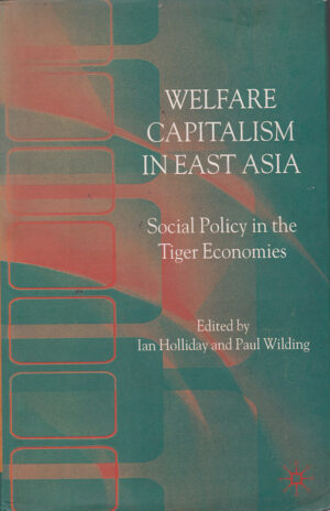 Welfare Capitalism in East Asia